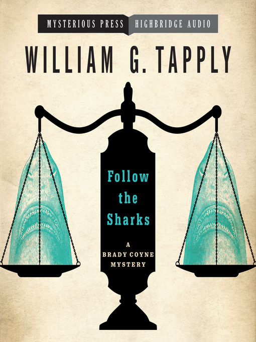 Title details for Follow the Sharks by William G. Tapply - Available
